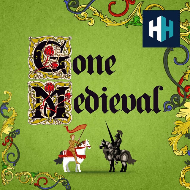 Gone Medieval podcast cover art