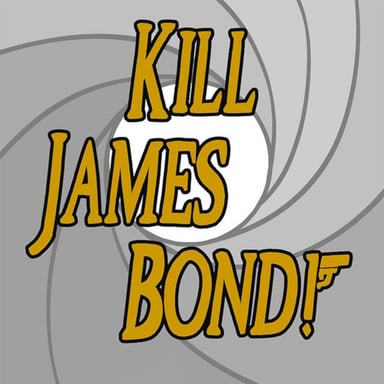 Kill James Bond! podcast cover art