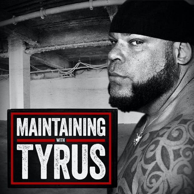Maintaining with Tyrus podcast cover art