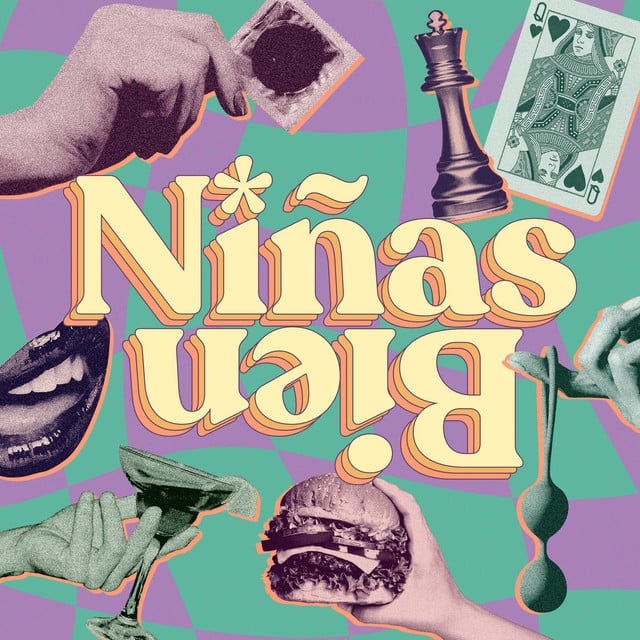 Niñas Bien podcast cover art