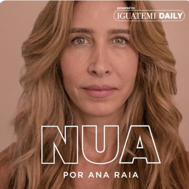 NUA por Ana Raia podcast cover art
