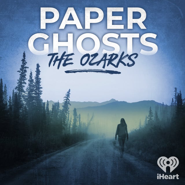 Paper Ghosts: The Ozarks podcast cover art