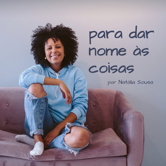 Para dar nome às coisas podcast cover art