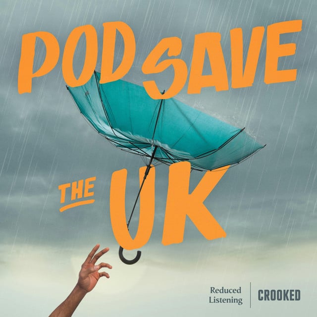 Pod Save the UK podcast cover art
