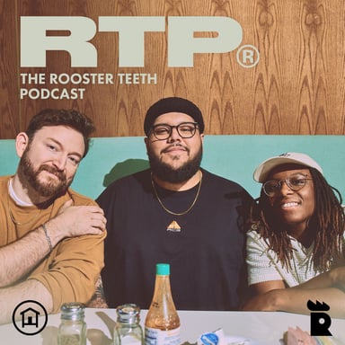 Rooster Teeth Podcast podcast cover art