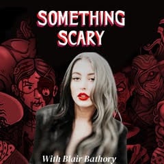 Something Scary podcast cover art