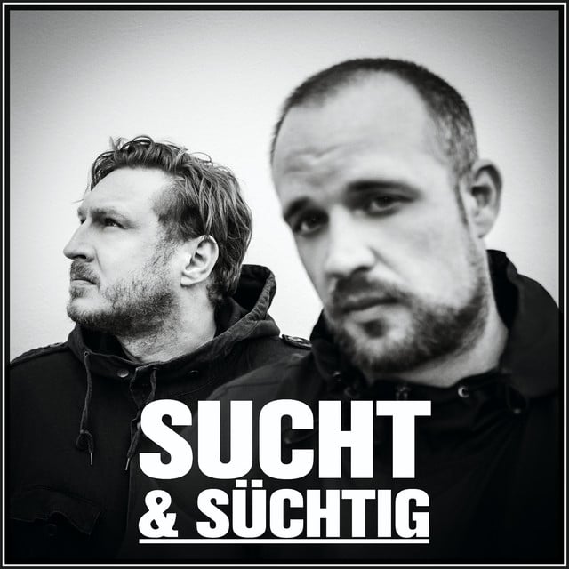 SUCHT und SÜCHTIG podcast cover art