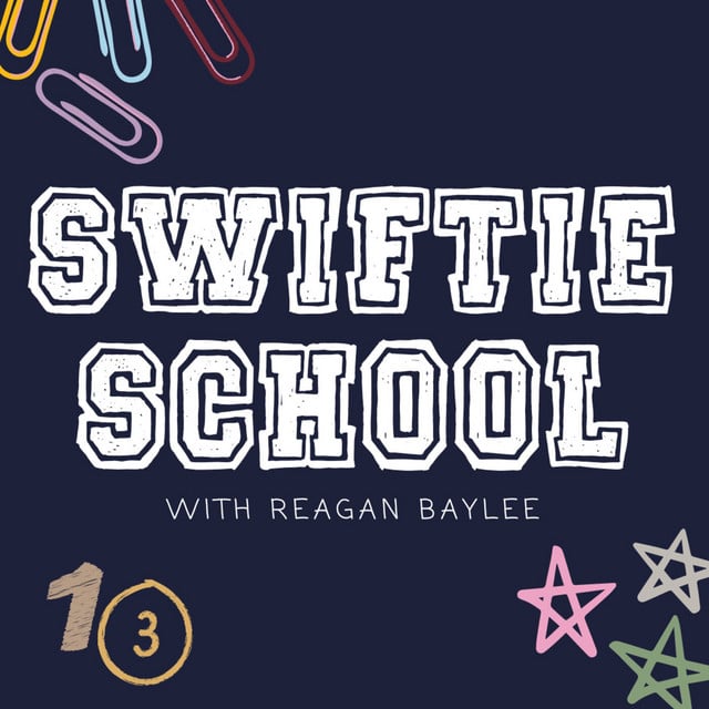 Swiftie School podcast cover art