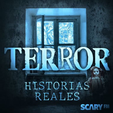 Terror: Historias Reales podcast cover art