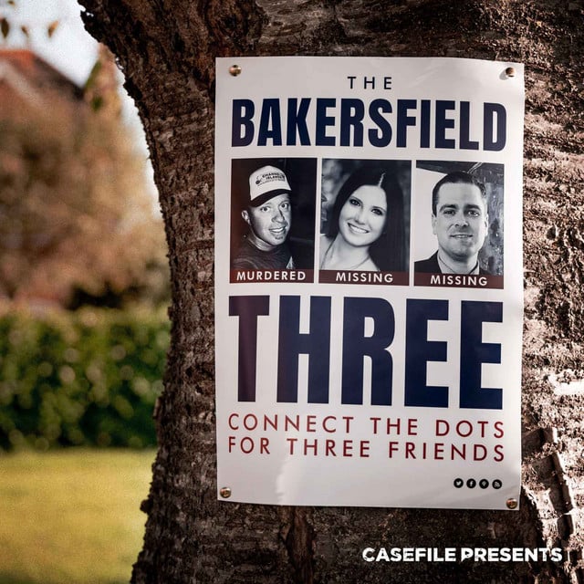 The Bakersfield Three podcast cover art