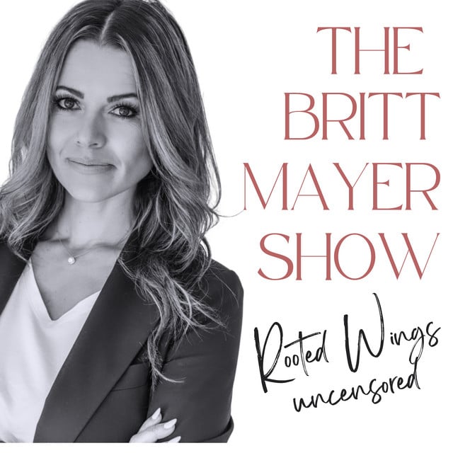 The Britt Mayer Show podcast cover art