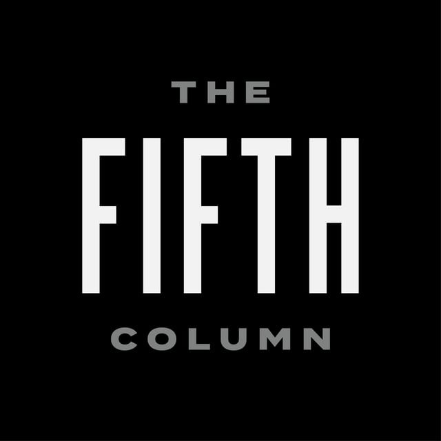 The Fifth Column podcast cover art