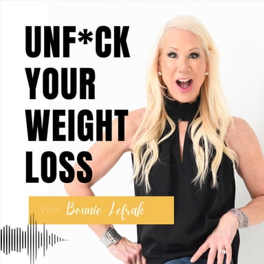 UNF*CK YOUR WEIGHT LOSS podcast cover art