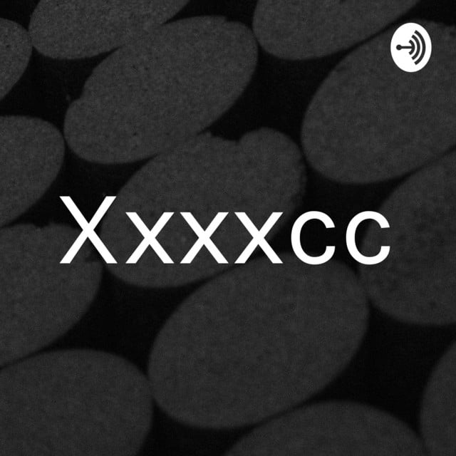 Xxxxcc podcast cover art