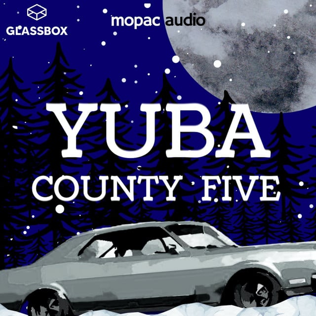 Yuba County Five podcast cover art