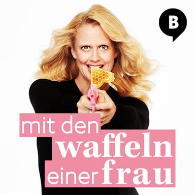 Mit den Waffeln einer Frau podcast cover art