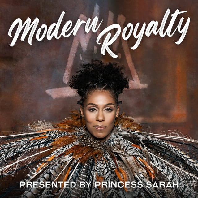 Modern Royalty podcast cover art