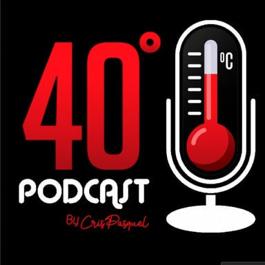 40Grados Entrevistas Calientes y más by Cris Pasquel podcast cover art