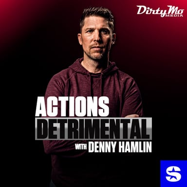 Actions Detrimental with Denny Hamlin podcast cover art