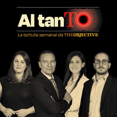 Al tanto | La tertulia semanal de THE OBJECTIVE podcast cover art