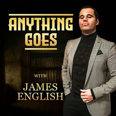 Anything Goes with James English podcast cover art