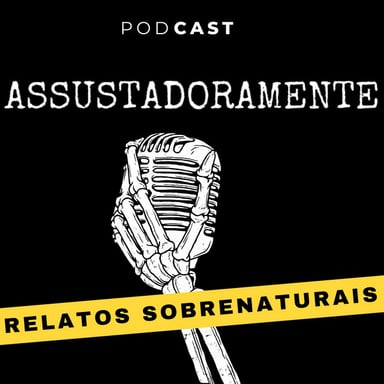 Assustadoramente - Histórias de Terror podcast cover art