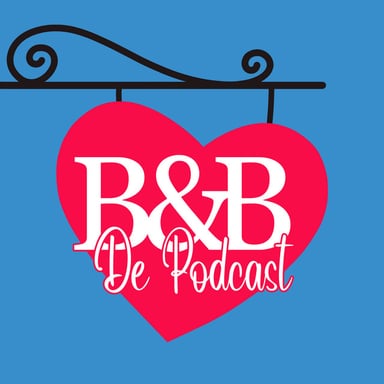 B&B De Podcast - Een podcast over B&B Vol Liefde podcast cover art