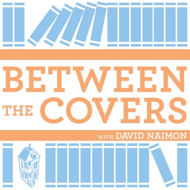 Between The Covers : Conversations with Writers in Fiction, Nonfiction & Poetry podcast cover art