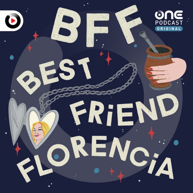 BFF - Best Friend Florencia podcast cover art
