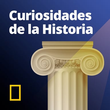 Curiosidades de la Historia National Geographic podcast cover art
