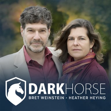 DarkHorse Podcast | Bret Weinstein and Heather Heying podcast cover art