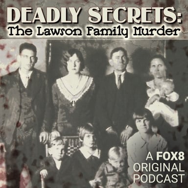 Deadly Secrets: The Lawson Family Murder podcast cover art