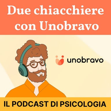 Due chiacchiere con Unobravo podcast cover art