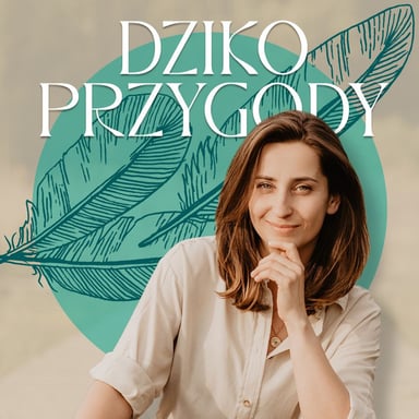 Dzikoprzygody - podcast o naturze podcast cover art