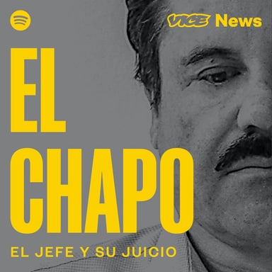 El Chapo: El Jefe y su Juicio podcast cover art