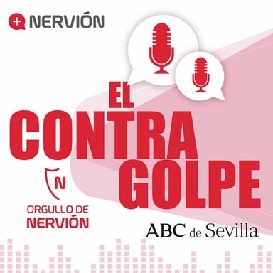 El Contragolpe, el podcast del Sevilla FC en Orgullo de Nervión podcast cover art