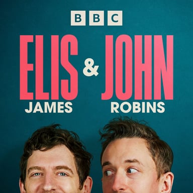 Elis James and John Robins podcast cover art