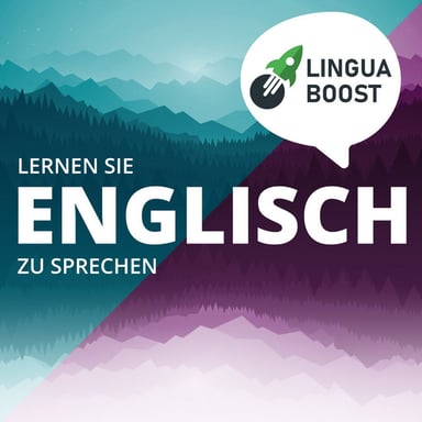 Englisch lernen mit LinguaBoost podcast cover art