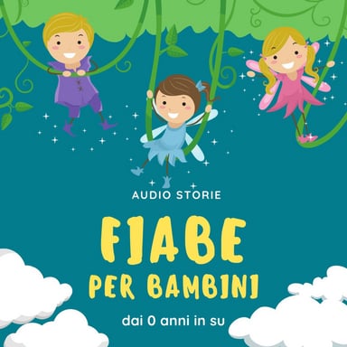 Fiabe per bambini - Audio storie podcast cover art