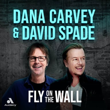 Fly on the Wall with Dana Carvey and David Spade podcast cover art