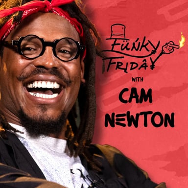 Funky Friday with Cam Newton podcast cover art