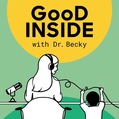 Good Inside with Dr. Becky podcast cover art