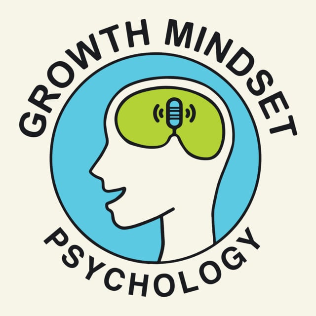 Growth Mindset Psychology: The Science of Self-Improvement podcast cover art