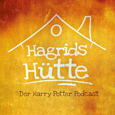 Hagrids Hütte - Der Harry Potter Podcast podcast cover art