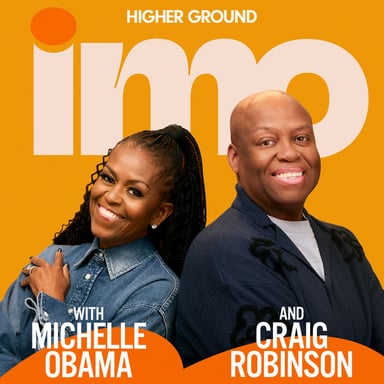 IMO with Michelle Obama and Craig Robinson podcast cover art