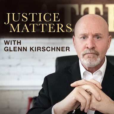 Justice Matters with Glenn Kirschner podcast cover art