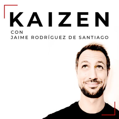 kaizen con Jaime Rodríguez de Santiago podcast cover art