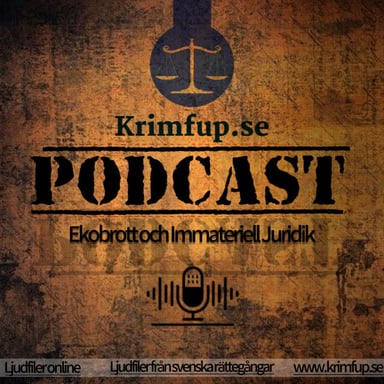 Krimfup.se - Ekobrott och Immateriell Juridik podcast cover art