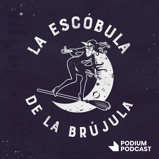 La escóbula de la brújula podcast cover art