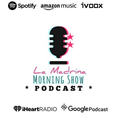 La Madrina Morning Show «PODCAST» podcast cover art